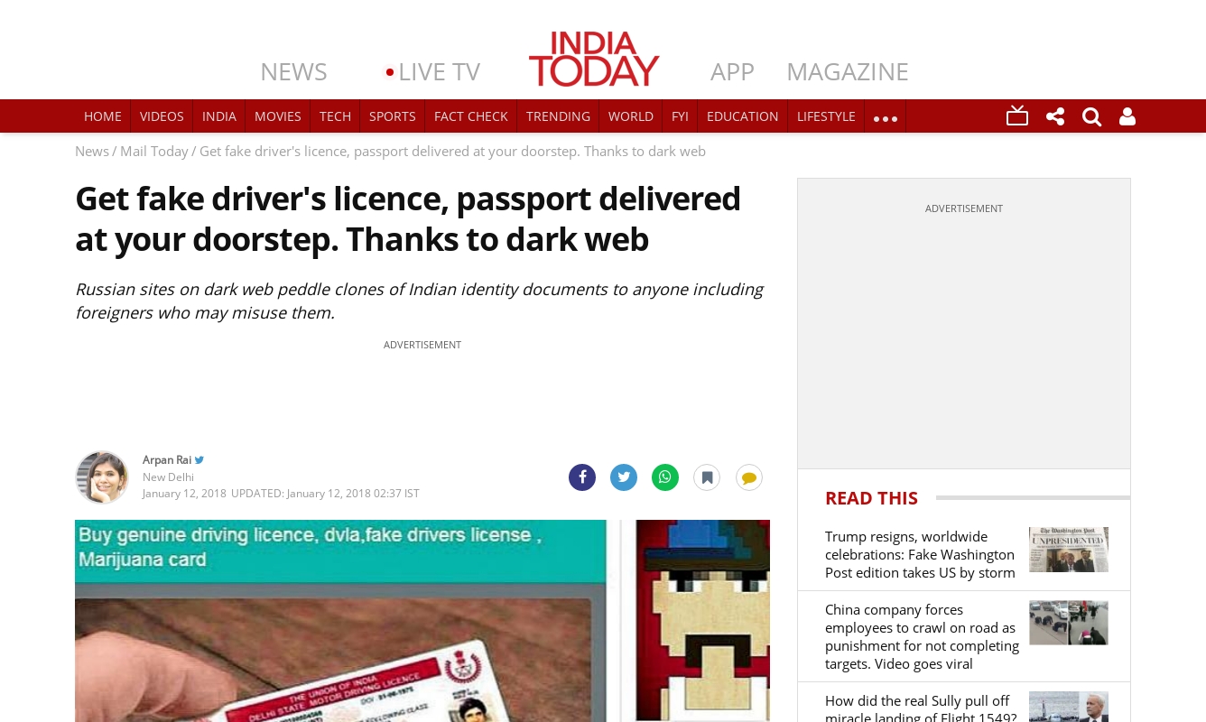 Get fake driver’s licence, passport delivered at your doorstep. Thanks to dark web,12 jan 2018, India Today