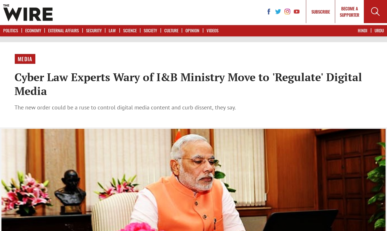 Cyber Law Experts Wary of I&B Ministry Move to 'Regulate'Digital Media ( 8 April 2018, The Wire)